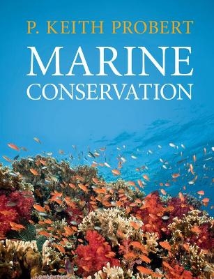 Marine Conservation - P. Keith Probert