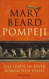 Pompeji -  Mary Beard