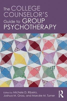 The College Counselor's Guide to Group Psychotherapy - 