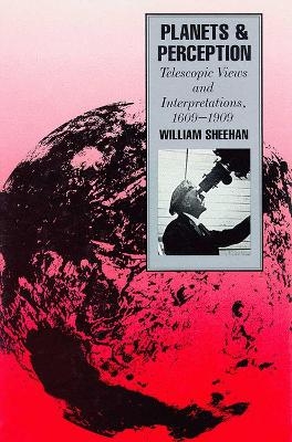 Planets and Perception - William Sheehan