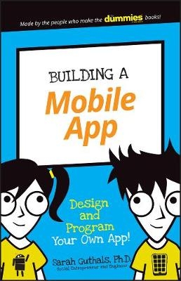 Building a Mobile App - Sarah Guthals