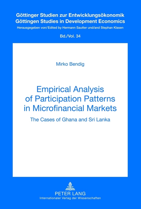 Empirical Analysis of Participation Patterns in Microfinancial Markets - Mirko Bendig