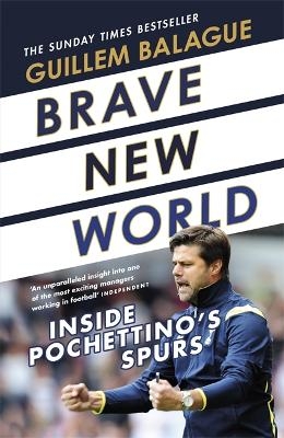 Brave New World - Guillem Balague