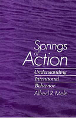 Springs of Action - Alfred R. Mele