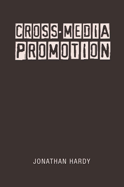 Cross-Media Promotion - Jonathan Hardy