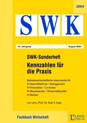 SWK-Sonderheft Kennzahlen für die Praxis - Kurt V. Auer