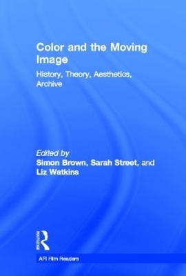 Color and the Moving Image - 