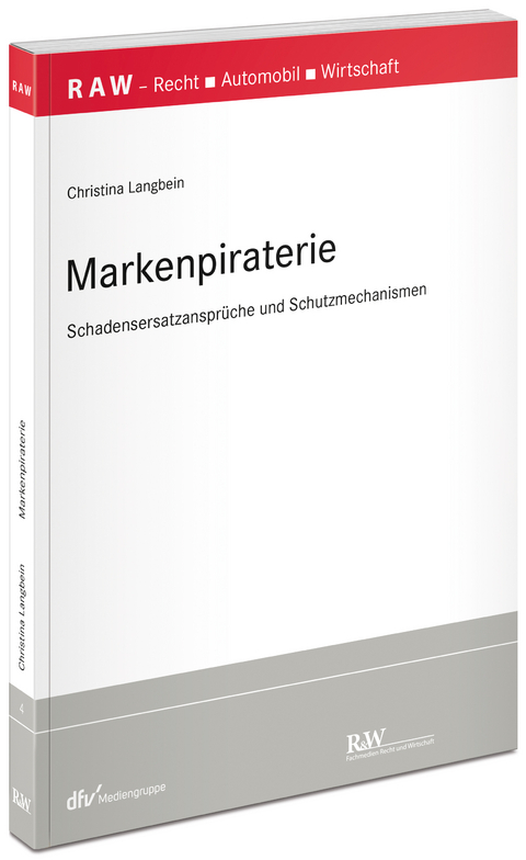 Markenpiraterie - Christina Langbein