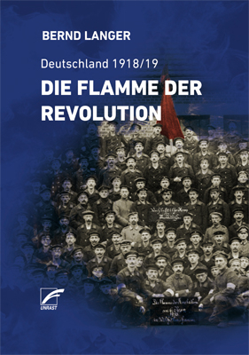 Die Flamme der Revolution - Bernd Langer