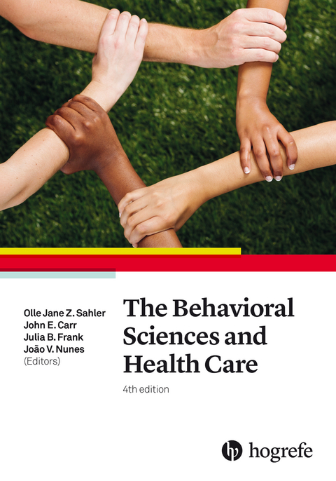 The Behavioral Sciences and Health Care - 