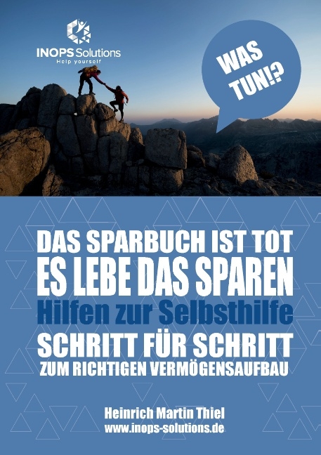 Das Sparbuch ist tot - es lebe das Sparen - Heinrich-Martin Thiel