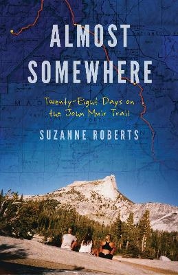 Almost Somewhere - Suzanne Roberts