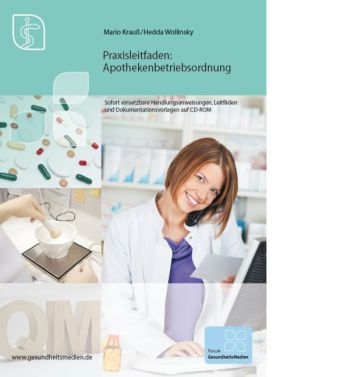 Die neue Apothekenbetriebsordnung 2012