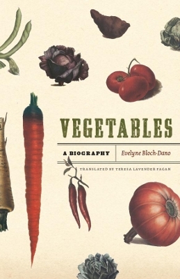 Vegetables - Evelyne Bloch-Dano