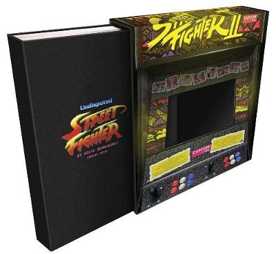 Undisputed Street Fighter Deluxe Edition: A 30th Anniversary Retrospective - Steve Hendershot