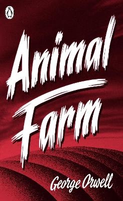 Animal Farm - George Orwell