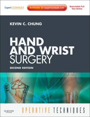 Operative Techniques: Hand and Wrist Surgery E-Book - Kevin C Chung