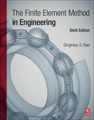 The Finite Element Method in Engineering - Singiresu S. Rao