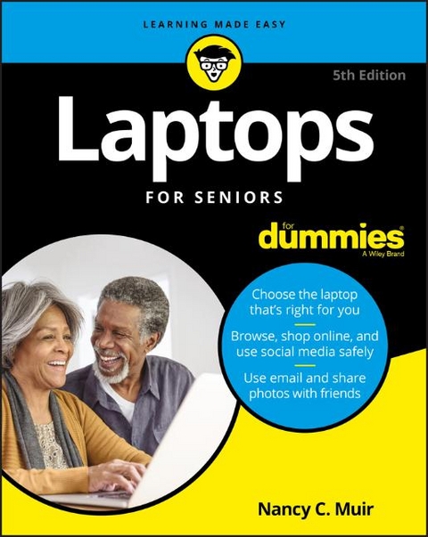 Laptops For Seniors For Dummies, 5th Edition - NC Muir