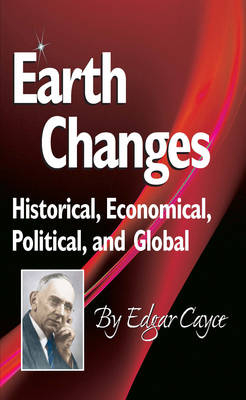 Earth Changes - Edgar Cayce