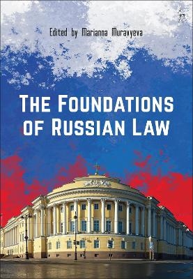 The Foundations of Russian Law - 