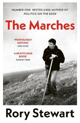 The Marches - Rory Stewart