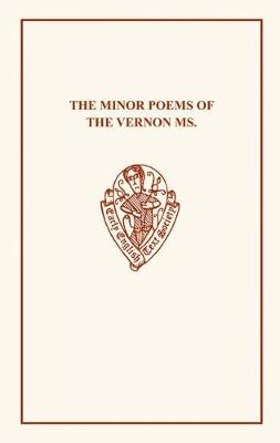 The Minor Poems of the Vernon MS - 