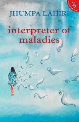 Interpreter of Maladies - Jhumpa Lahiri