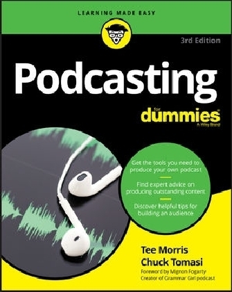 Podcasting For Dummies - Tee Morris, Chuck Tomasi