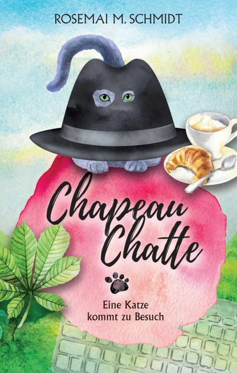 Chapeau Chatte - Rosemai M. Schmidt