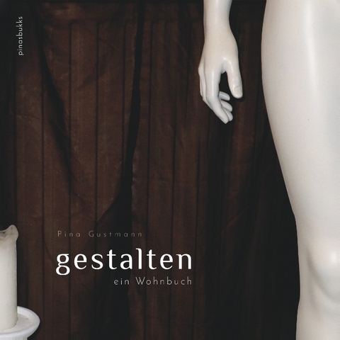 Gestalten - Pina Gustmann