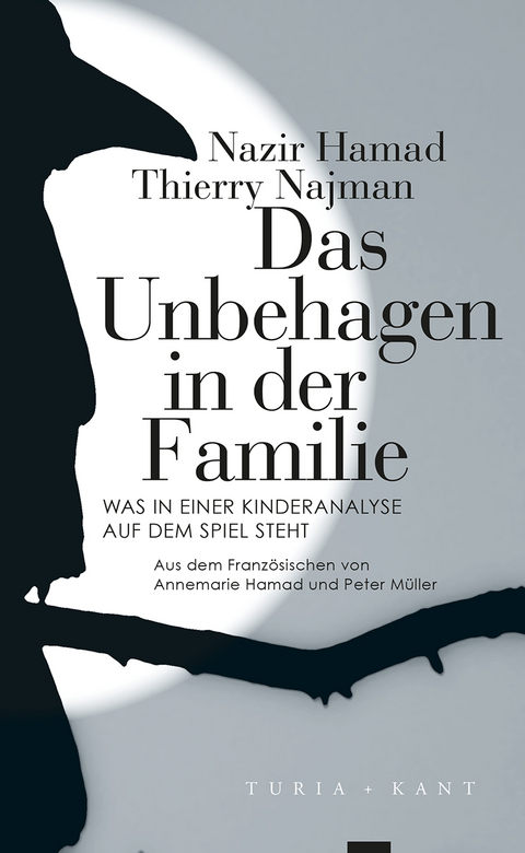 Das Unbehagen in der Familie - Nazir Hamad, Thierry Najman