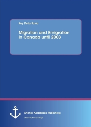 Migration and Emigration in Canada until 2003 - Roy Della Savia