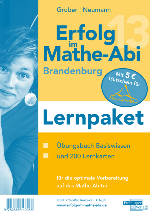 Erfolg im Mathe-Abi 2013 Brandenburg Lernpaket - Helmut Gruber, Robert Neumann