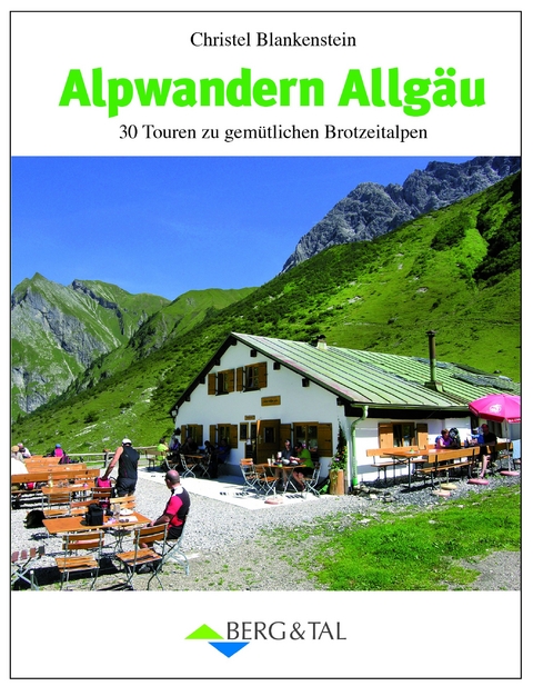 Alpwandern Allgäu - Christel Blankenstein