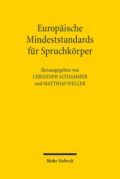 Europäische Mindeststandards für Spruchkörper - 