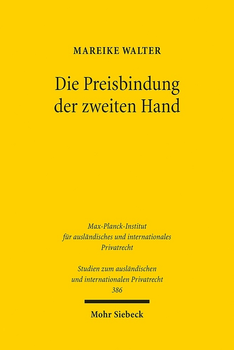 Die Preisbindung der zweiten Hand - Mareike Walter