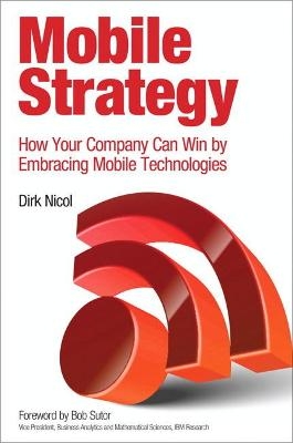 Mobile Strategy - Dirk Nicol