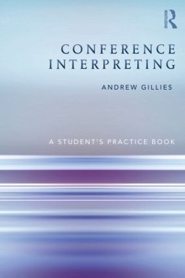 Conference Interpreting - Andrew Gillies