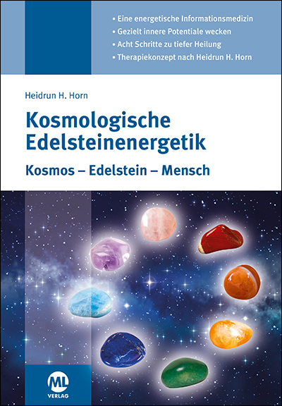 Kosmologische Edelsteinenergetik - Heidrun H. Horn