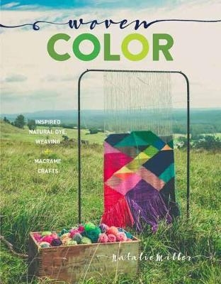 Woven Color - Natalie Miller