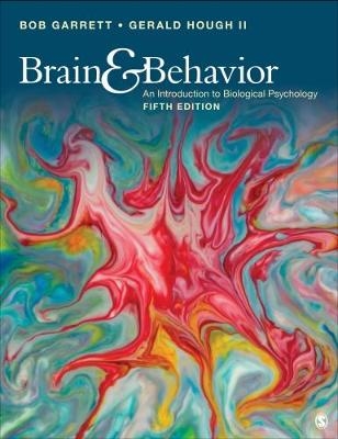 Brain & Behavior - Bob L. Garrett, Gerald Hough