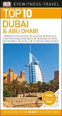 DK Eyewitness Top 10 Dubai and Abu Dhabi -  DK Travel