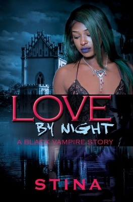 Love By Night -  Stina