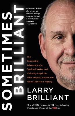 Sometimes Brilliant - Larry Brilliant