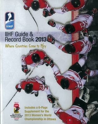 Iihf 2013 Guide And Record Book -  Penguin Random House