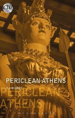 Periclean Athens - Pj Rhodes