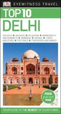 DK Eyewitness Top 10 Delhi -  DK Travel