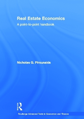 Real Estate Economics - Nicholas G. Pirounakis