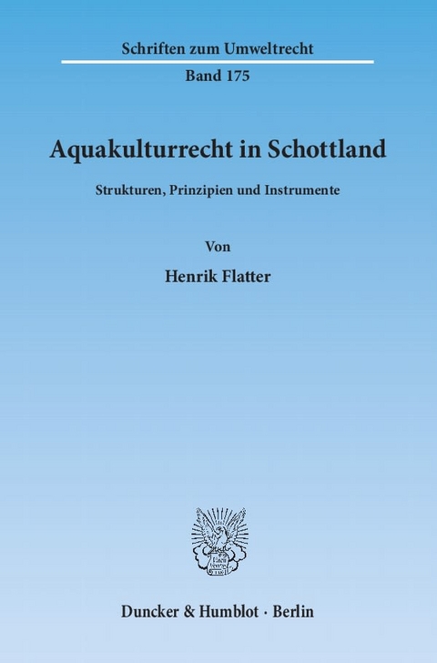 Aquakulturrecht in Schottland. - Henrik Flatter